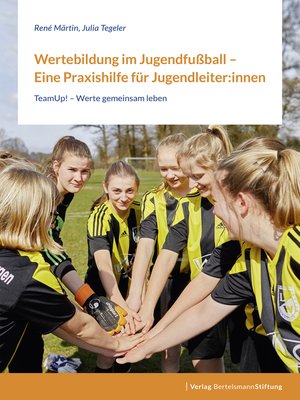 cover image of Wertebildung im Jugendfußball – Eine Praxishilfe für Jugendleiter